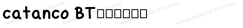 catanco BT字体转换
